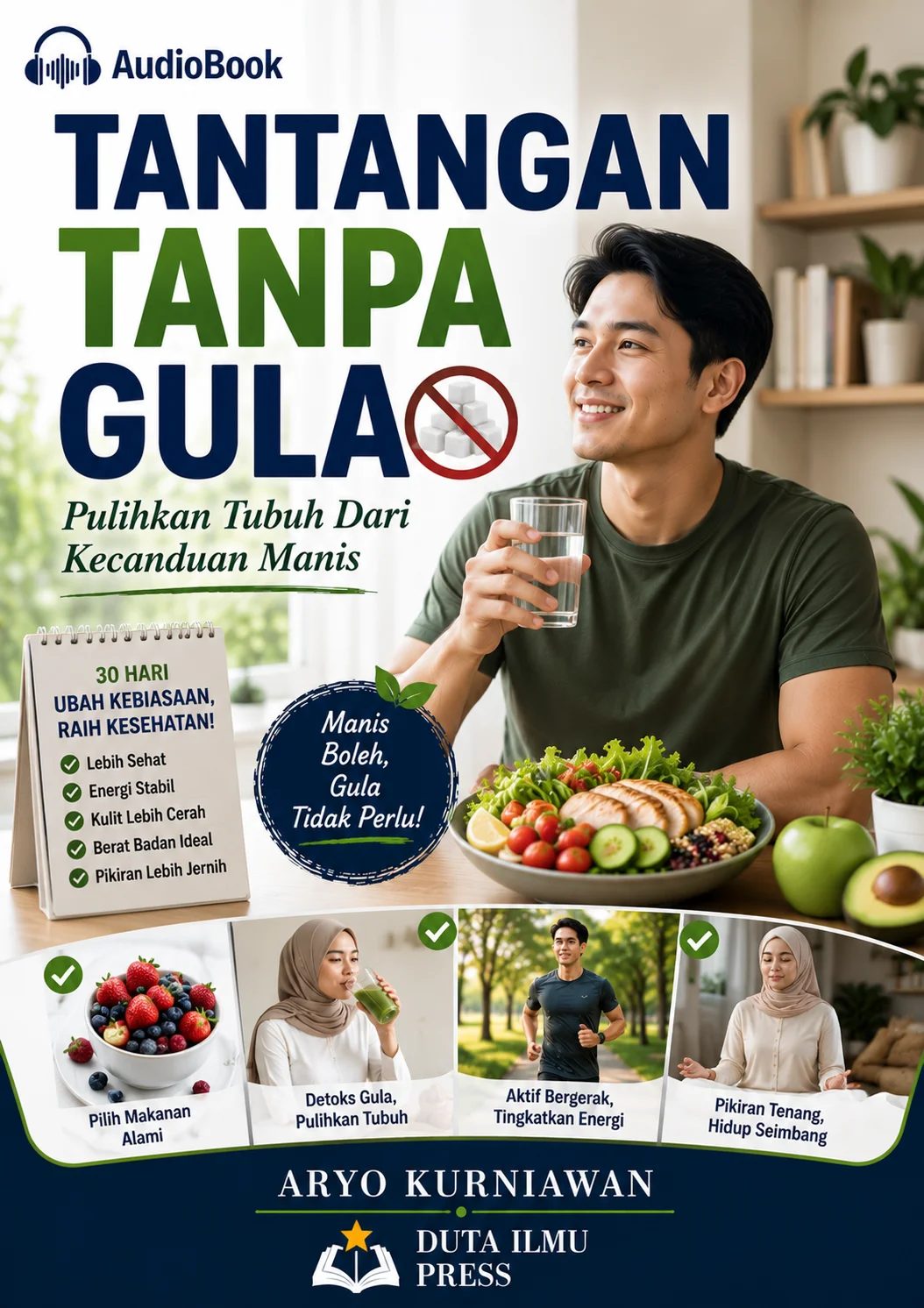TANTANGAN TANPA GULA Pulihkan Tubuh Dari Kecanduan Manis