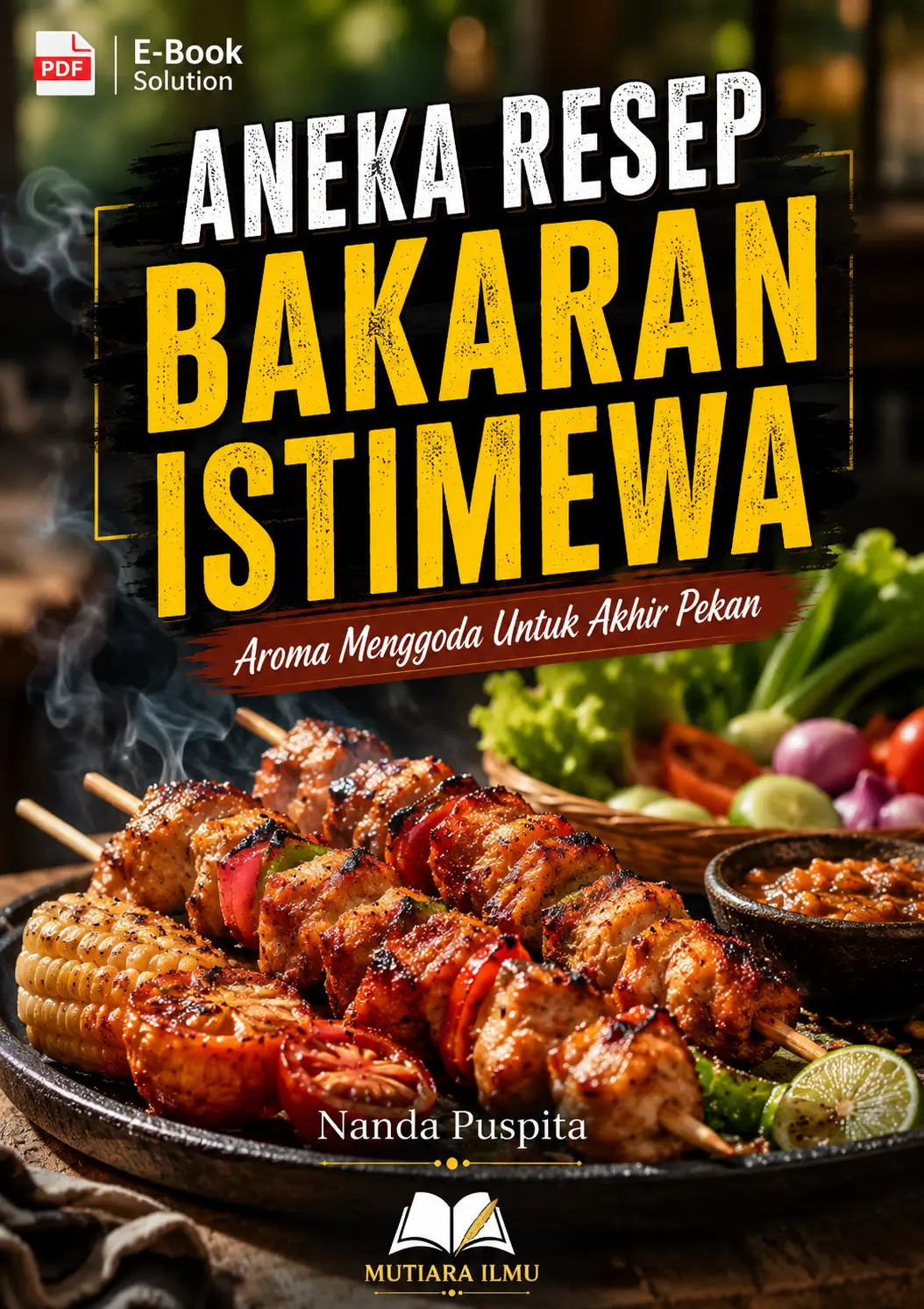 ANEKA RESEP BAKARAN ISTIMEWA - Aroma Menggoda Untuk Akhir Pekan