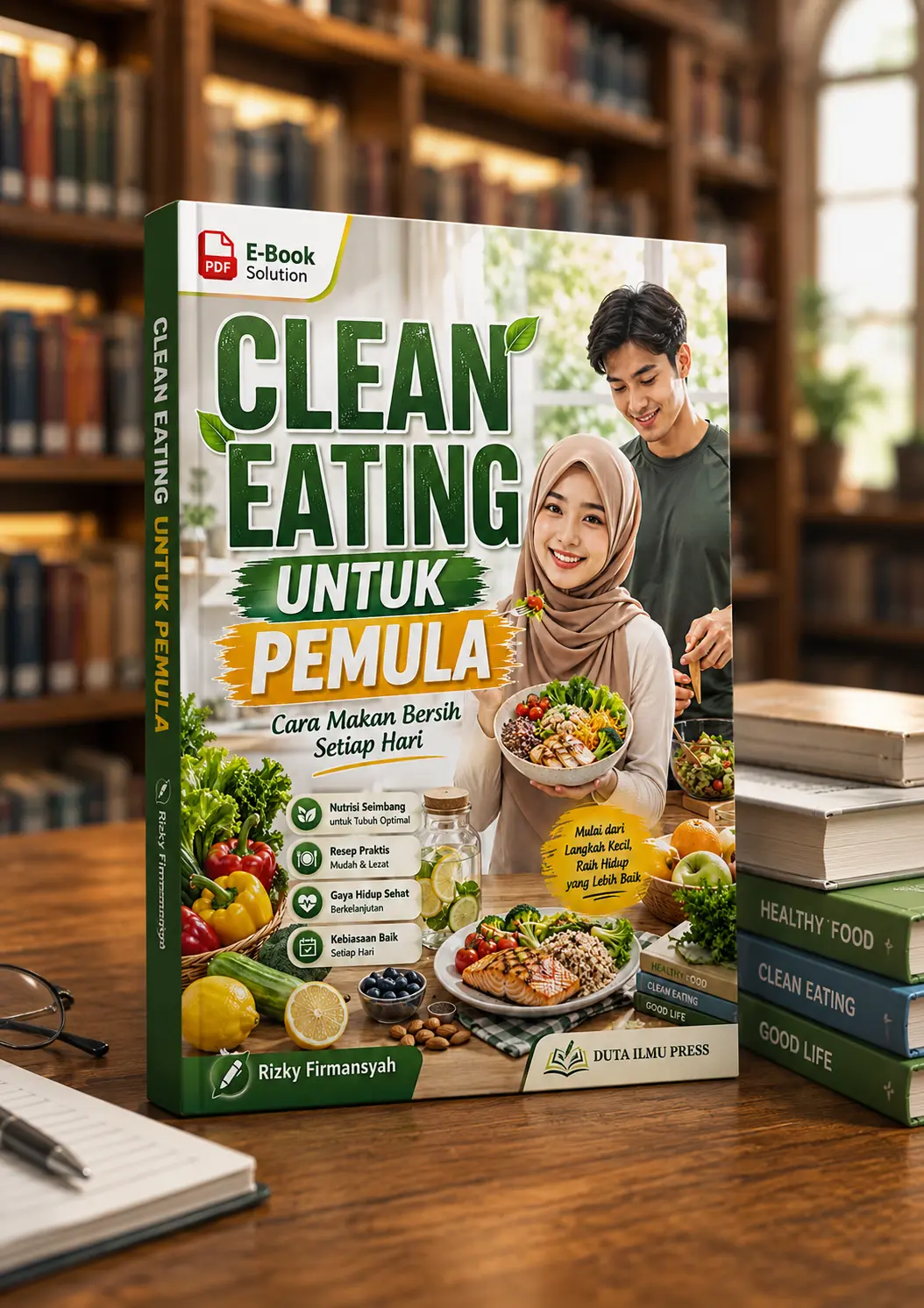 CLEAN EATING UNTUK PEMULA	Cara Makan Bersih Setiap Hari preview 2