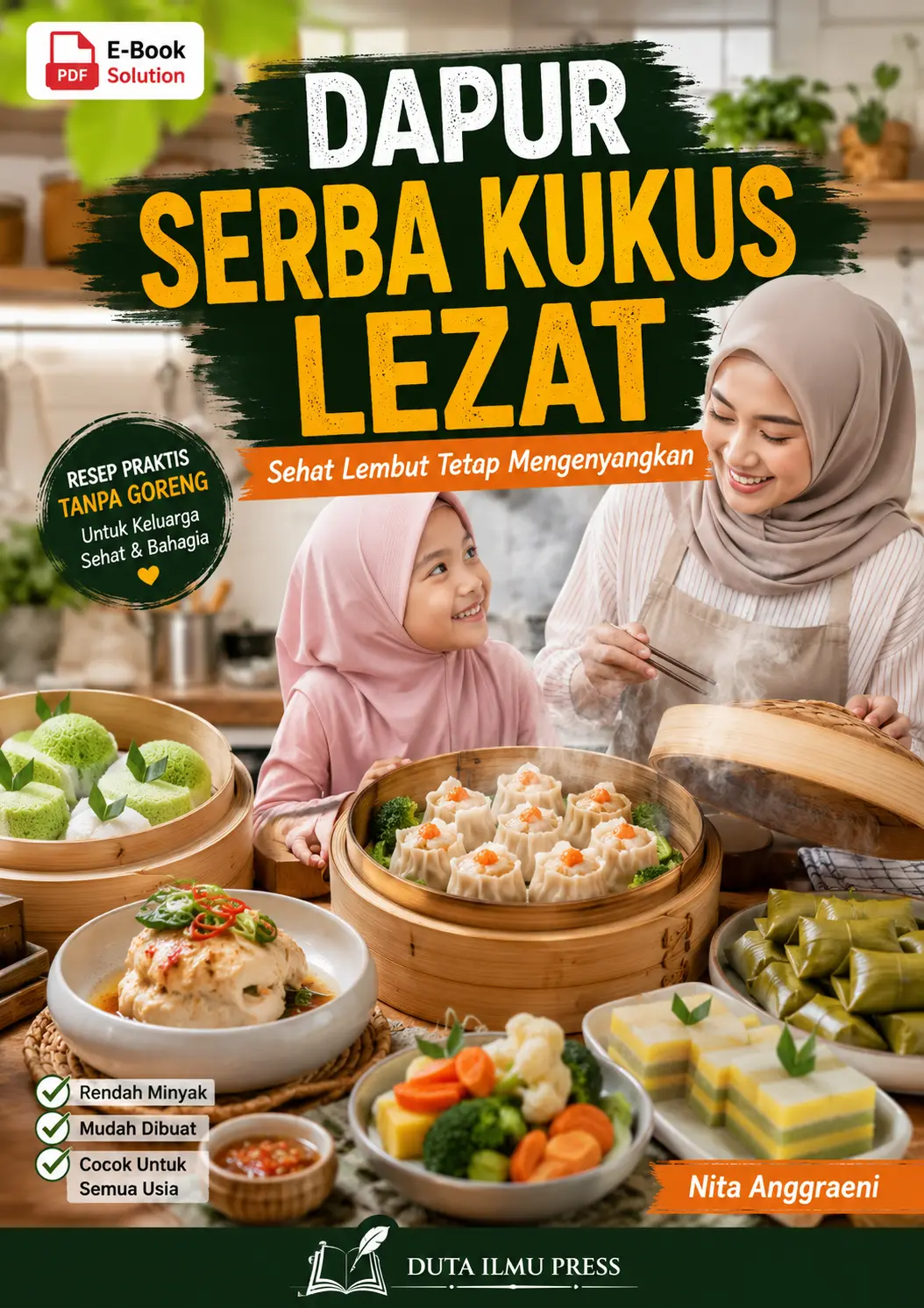DAPUR SERBA KUKUS LEZAT - Sehat Lembut Tetap Mengenyangkan