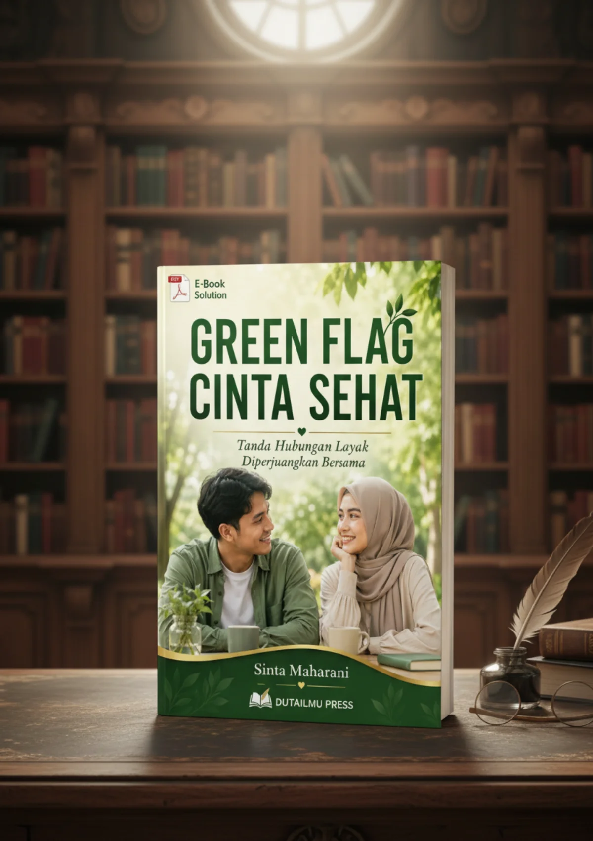 GREEN FLAG CINTA SEHAT	Tanda Hubungan Layak Diperjuangkan Bersama	 preview 2