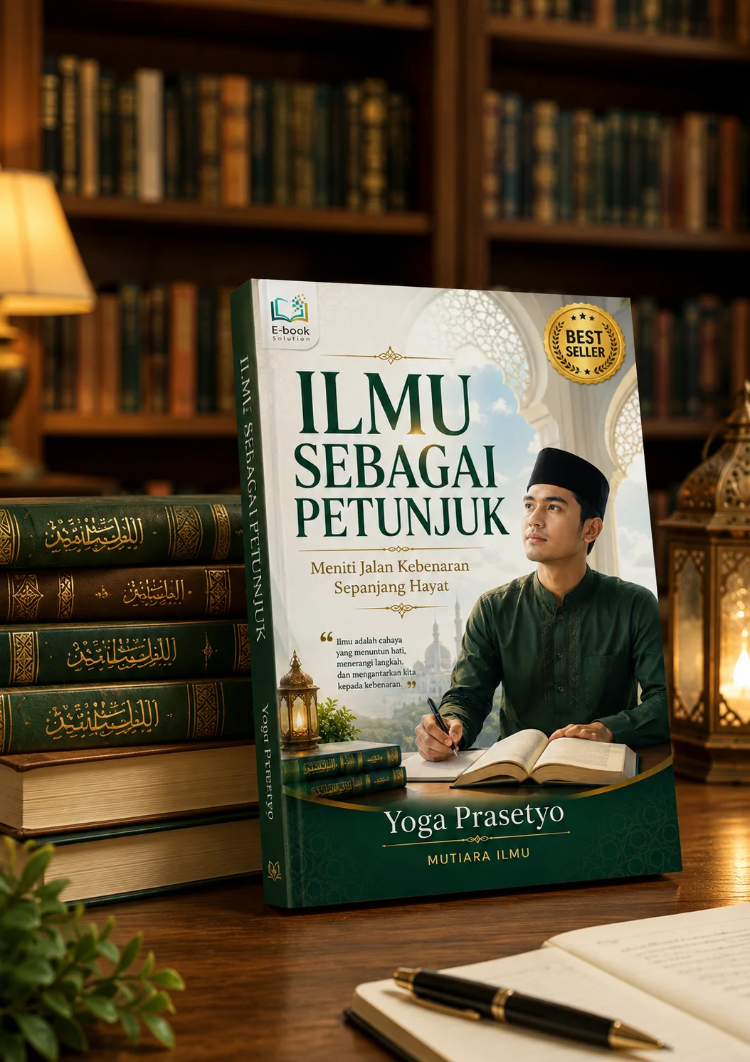 ILMU SEBAGAI PETUNJUK Meniti Jalan Kebenaran Sepanjang Hayat preview 3