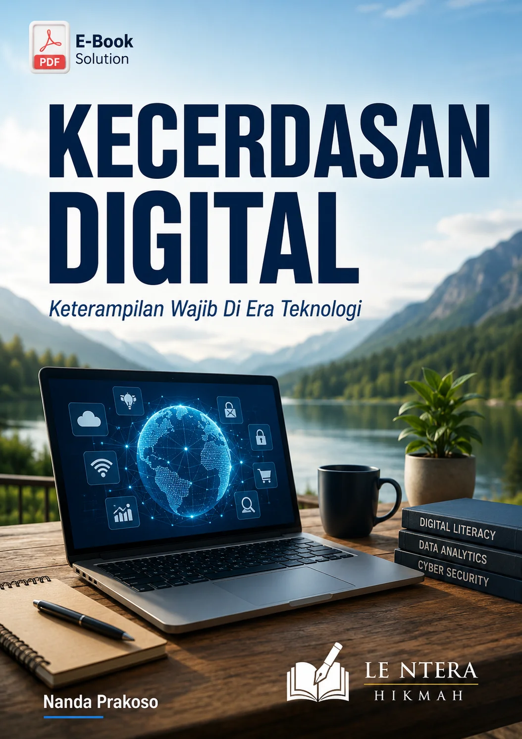 KECERDASAN DIGITAL-Keterampilan Wajib Di Era Teknologi