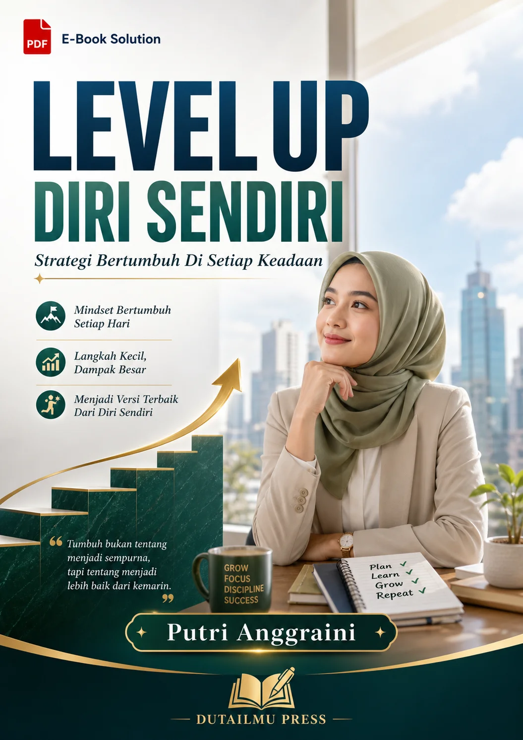 LEVEL UP DIRI SENDIRI	Strategi Bertumbuh Di Setiap Keadaan	