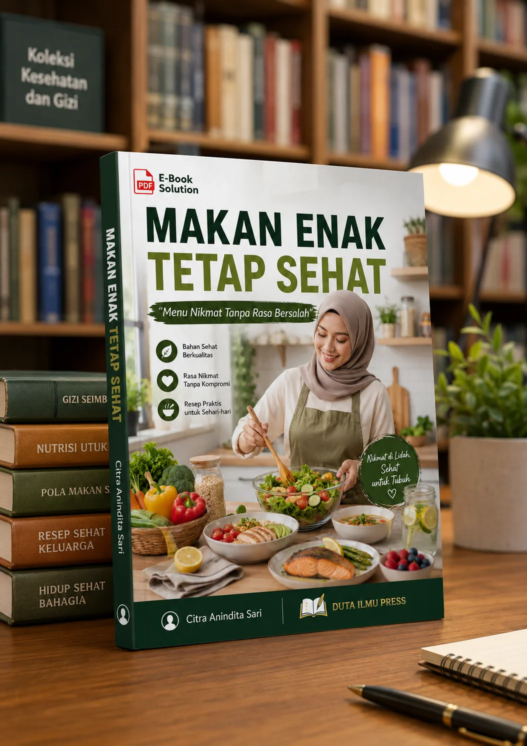 MAKAN ENAK TETAP SEHAT	Menu Nikmat Tanpa Rasa Bersalah	 preview 2