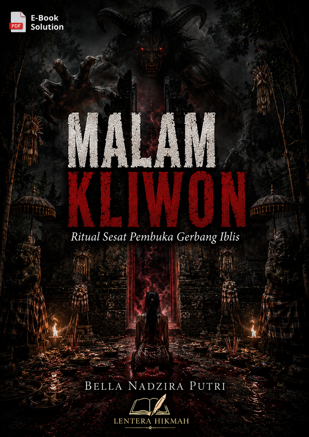 MALAM KLIWON - Ritual Sesat Pembuka Gerbang Iblis