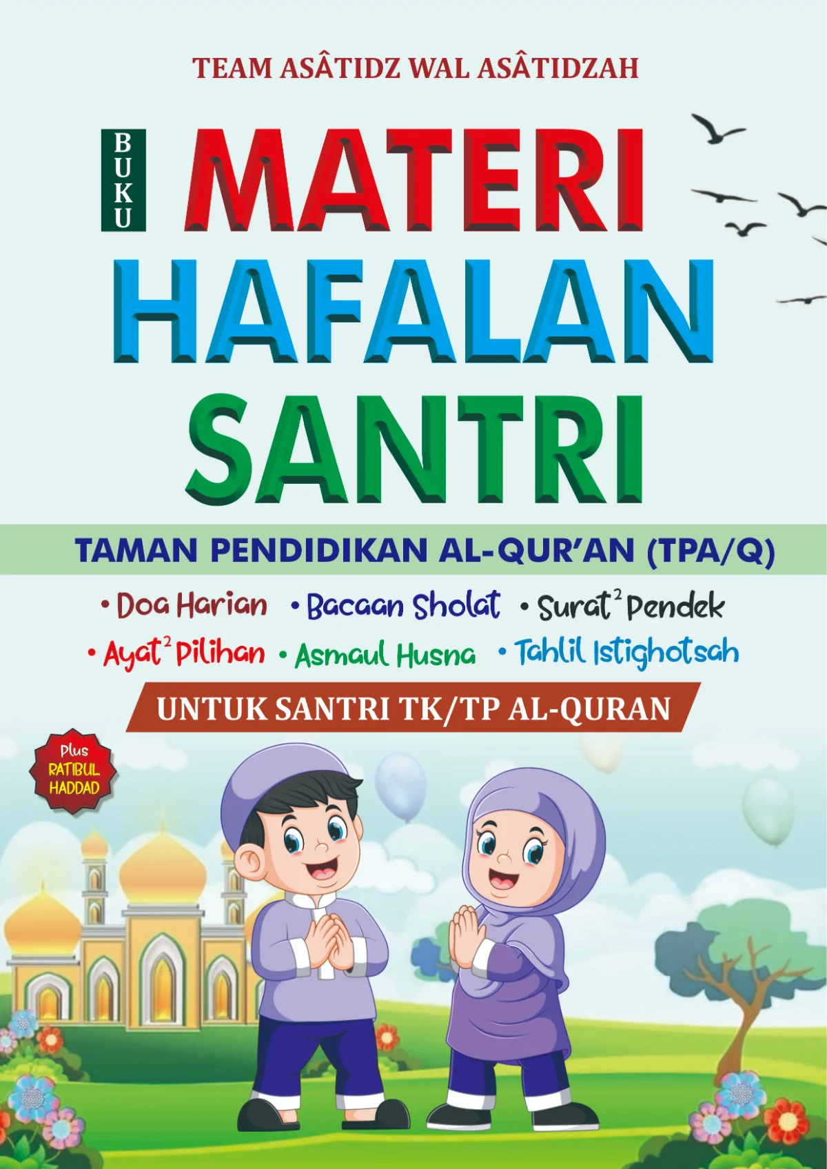 MATERI HAFALAN SANTRI TPQ/TPA-Kumpulan Materi Hafalan Santri