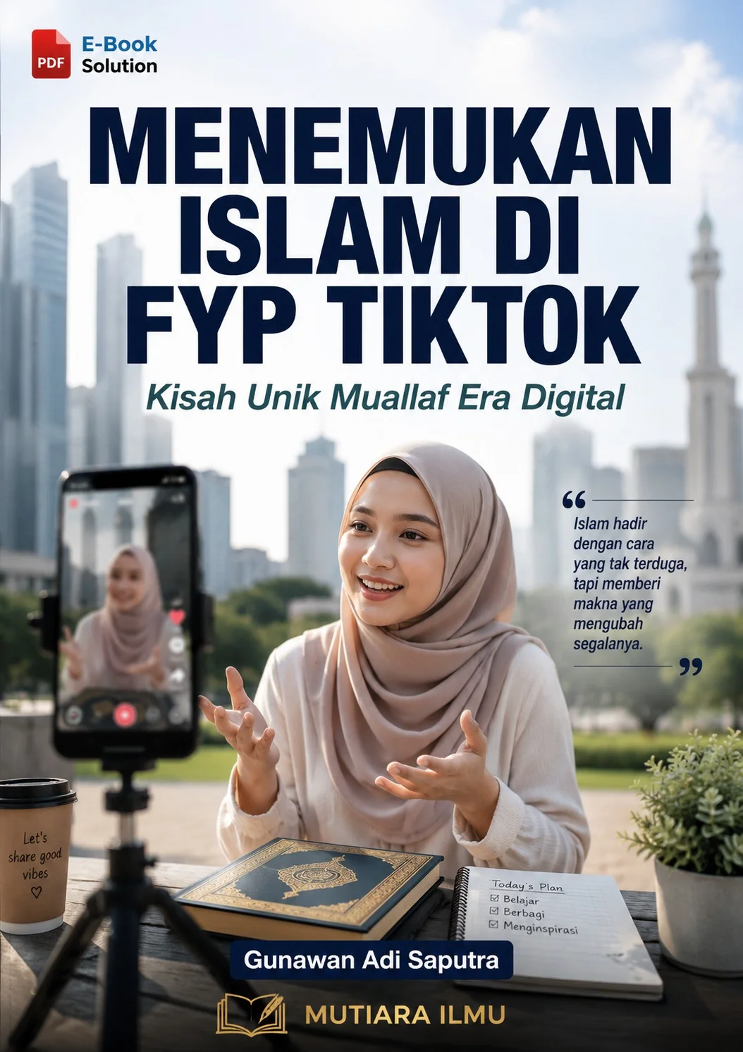 MENEMUKAN ISLAM DI FYP TIKTOK - Kisah Unik Muallaf Era Digital