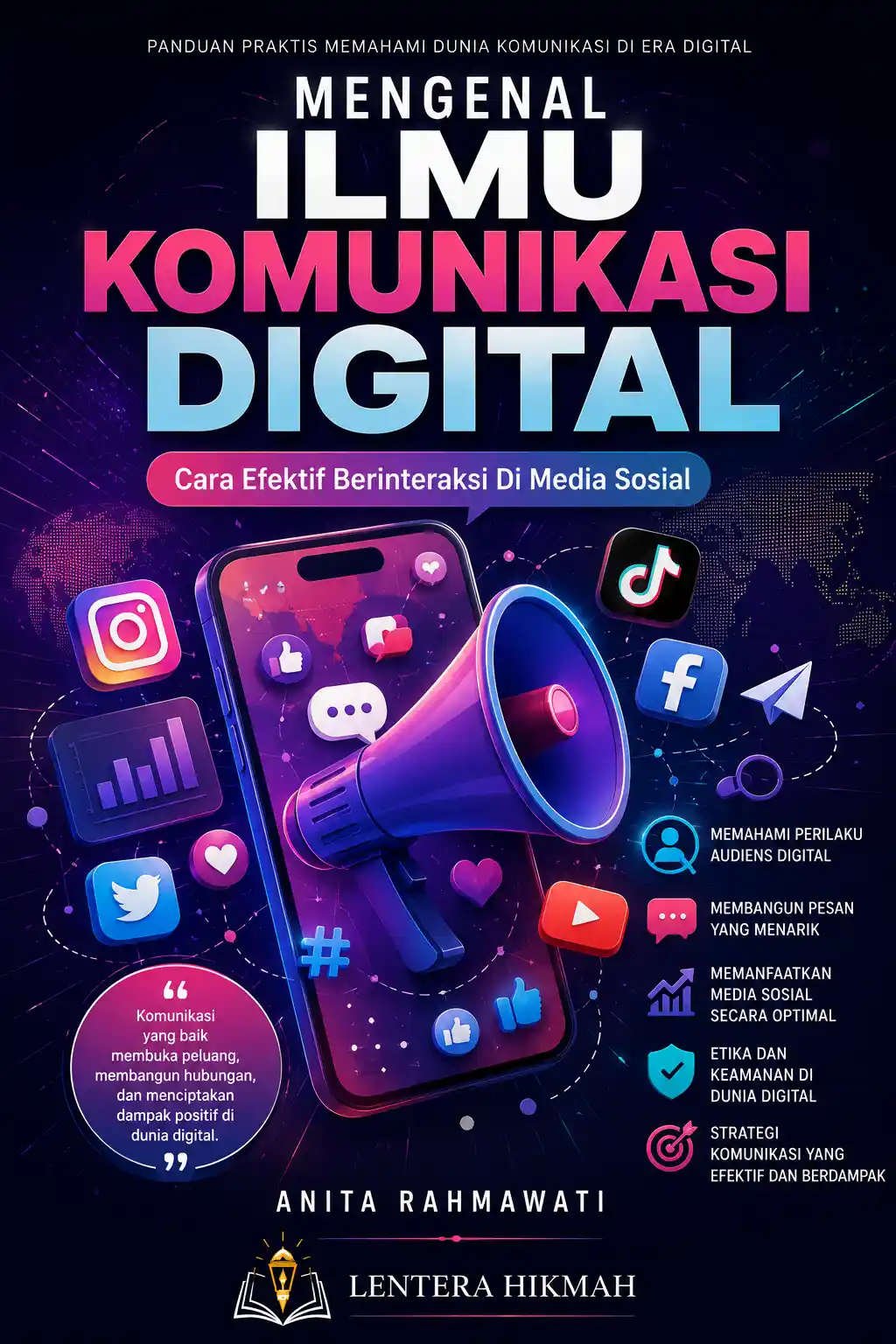 MENGENAL ILMU KOMUNIKASI DIGITAL - Cara Efektif Berinteraksi Di Media Sosial