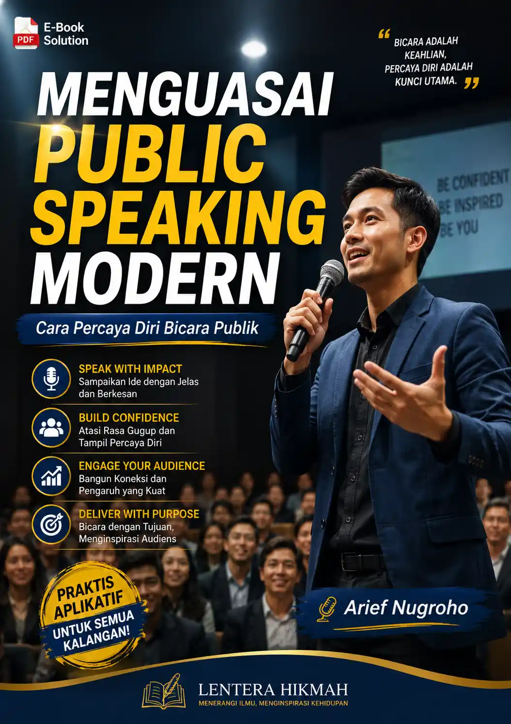 MENGUASAI PUBLIC SPEAKING MODERN - Cara Percaya Diri Bicara Publik