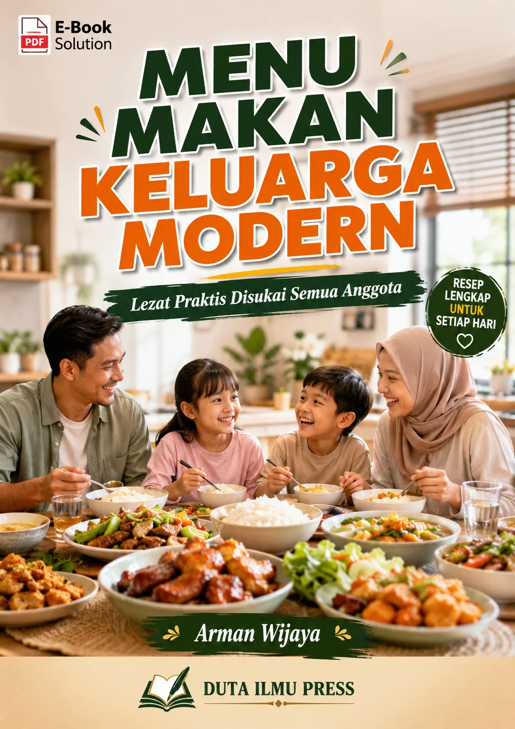 MENU MAKAN KELUARGA MODERN - Lezat Praktis Disukai Semua Anggota