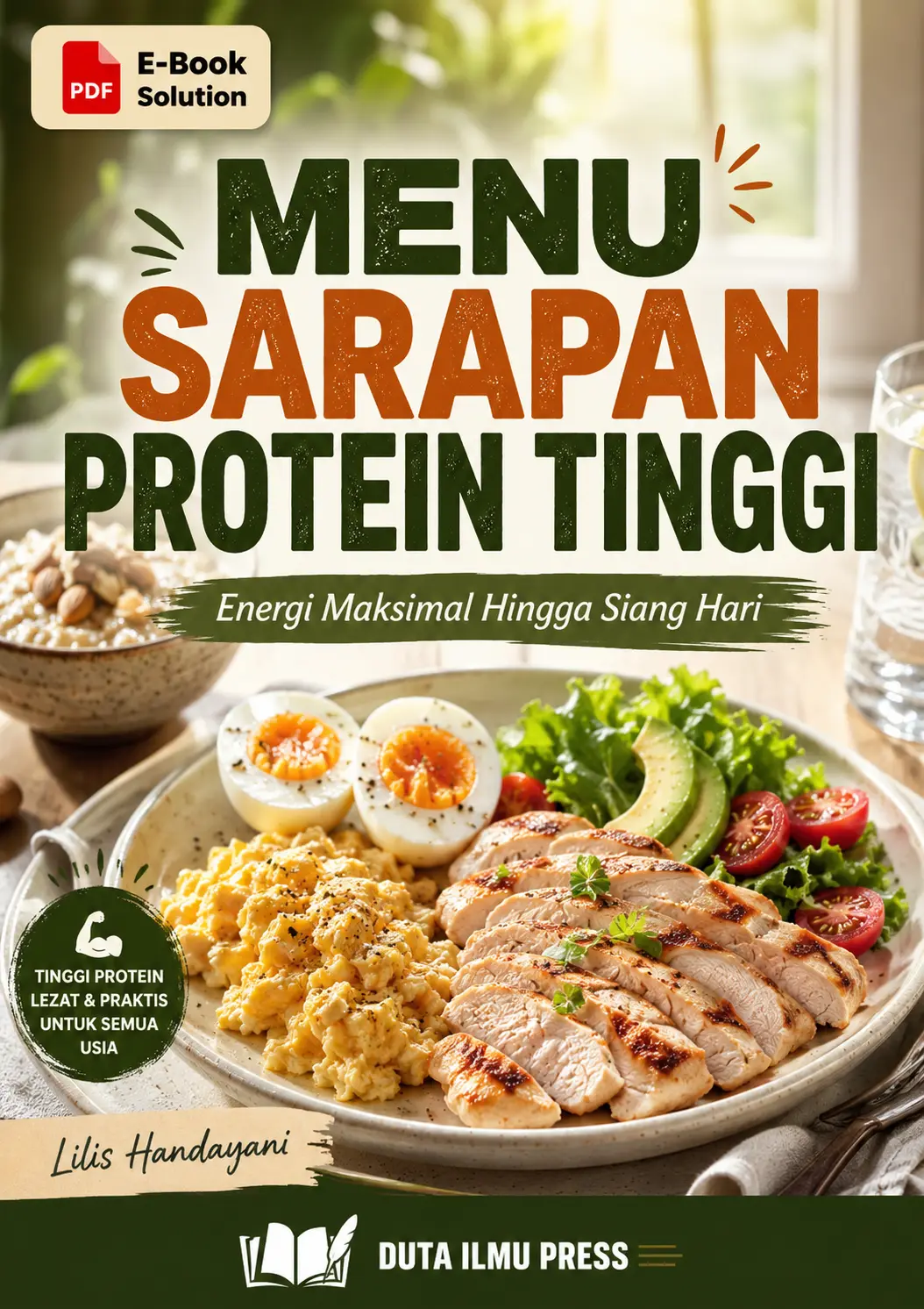 MENU SARAPAN PROTEIN TINGGI - Energi Maksimal Hingga Siang Hari
