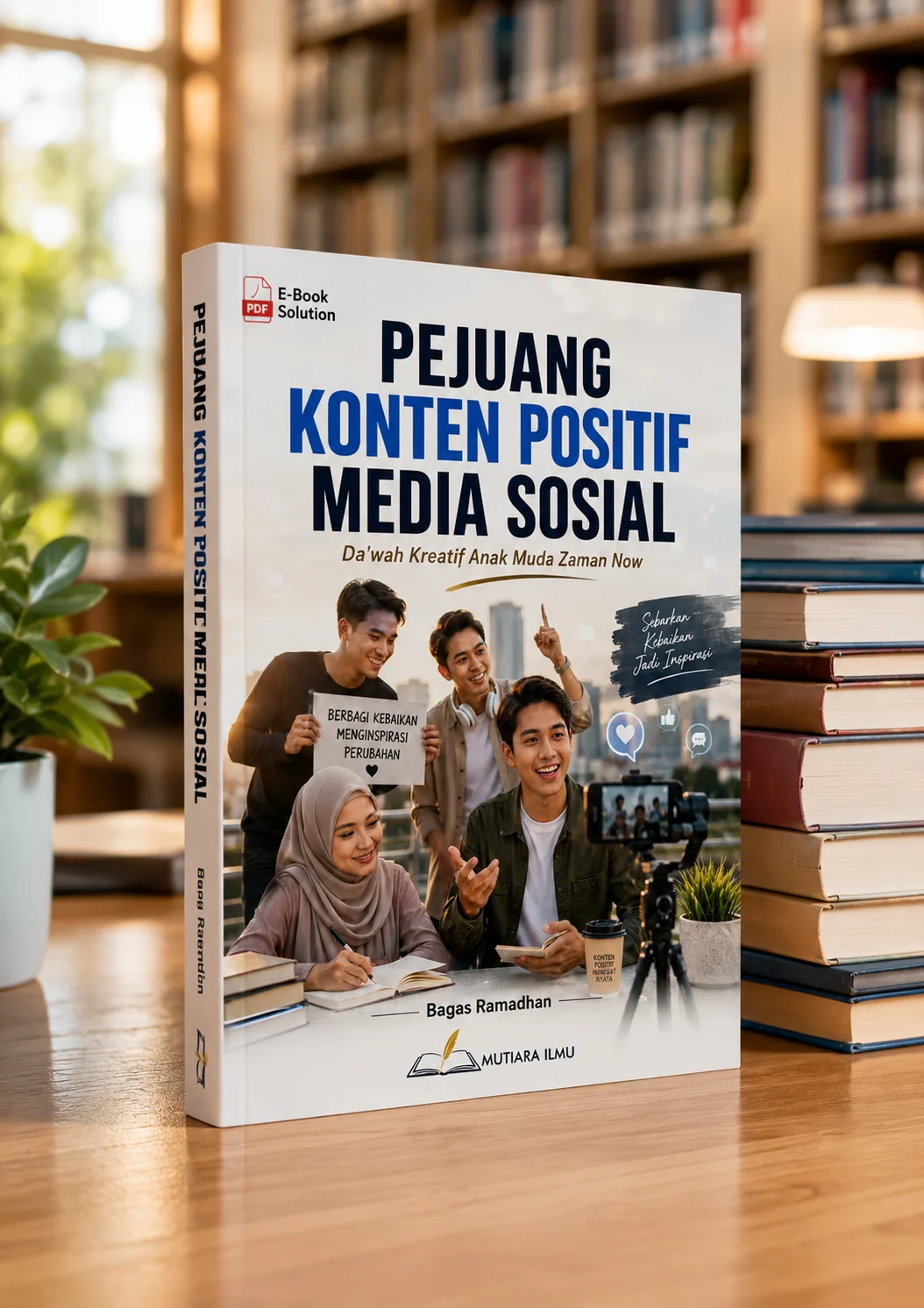 PEJUANG KONTEN POSITIF MEDIA SOSIAL-Da'wah Kreatif Anak Muda Zaman Now preview 3
