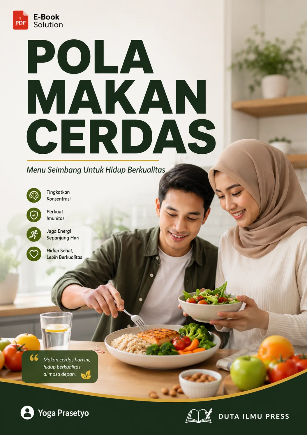 POLA MAKAN CERDAS	Menu Seimbang Untuk Hidup Berkualitas	