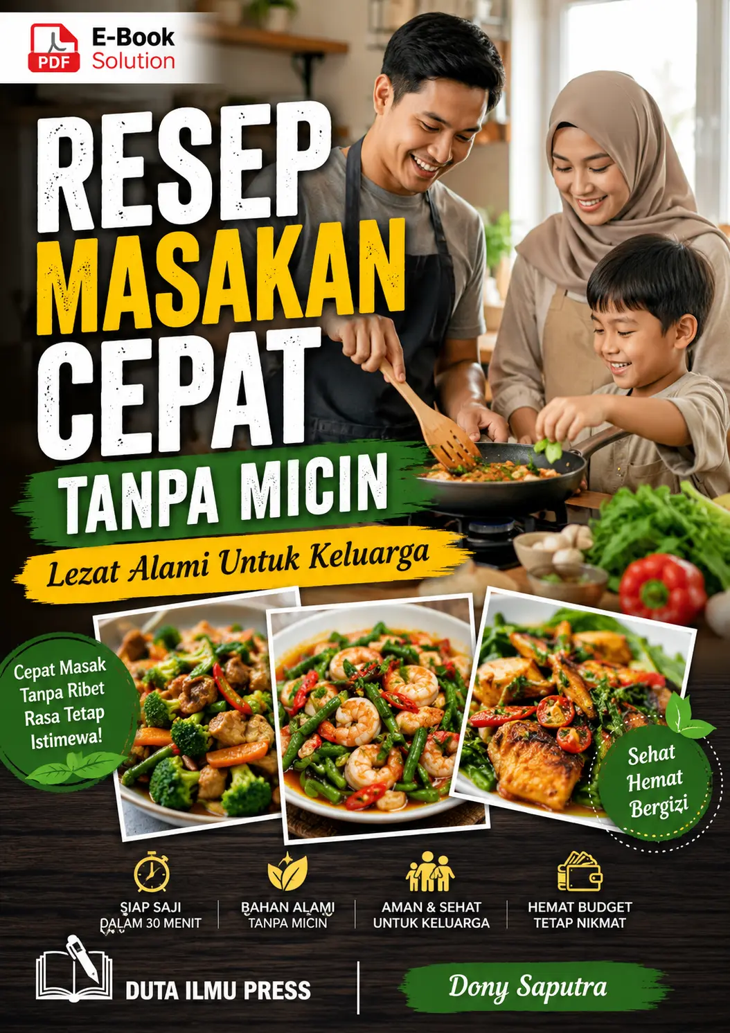 RESEP MASAKAN CEPAT TANPA MICIN - Lezat Alami Untuk Keluarga