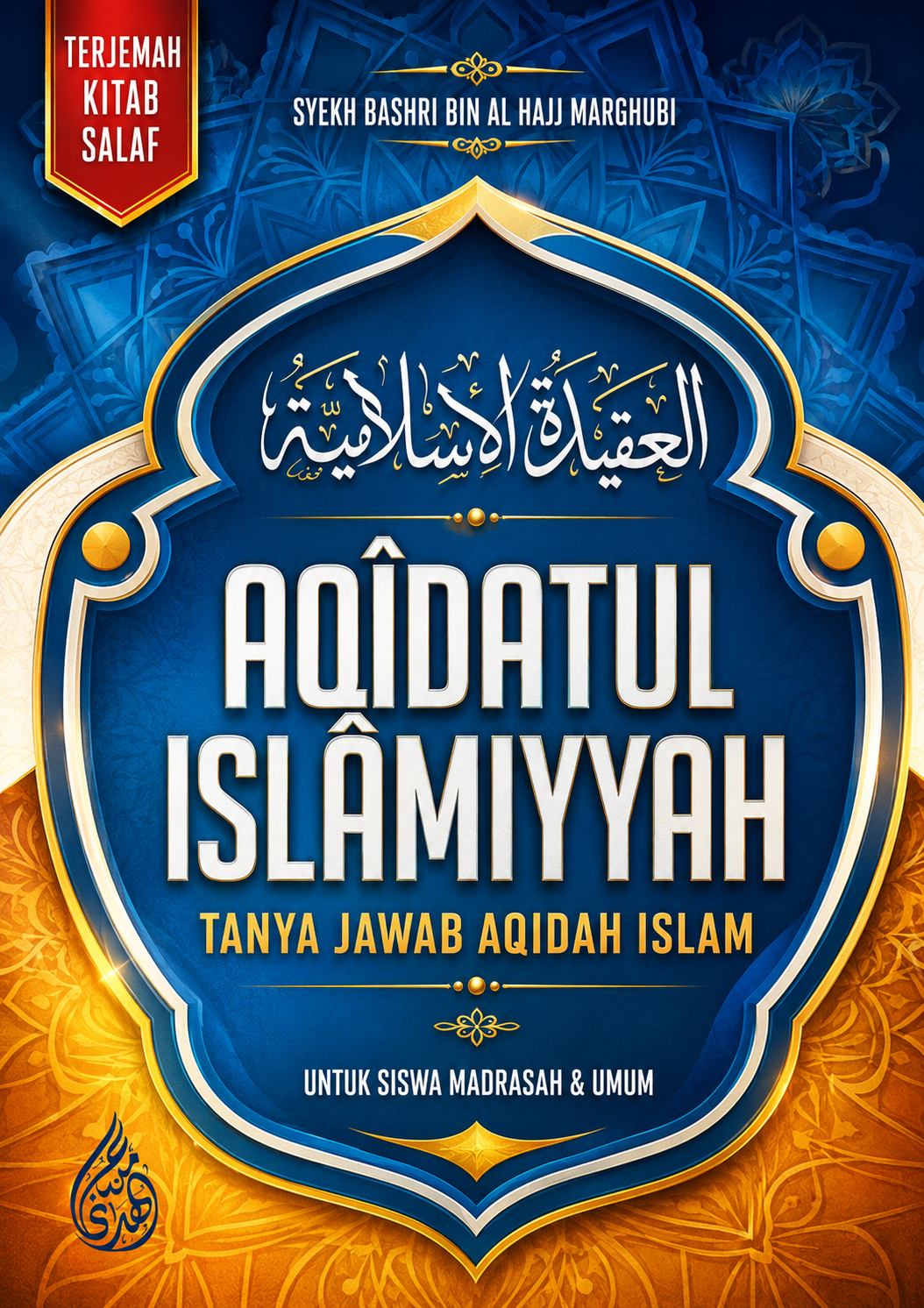 Terjemah Kitab Aqidatul Islamiyah Teks Arab - Indonesia