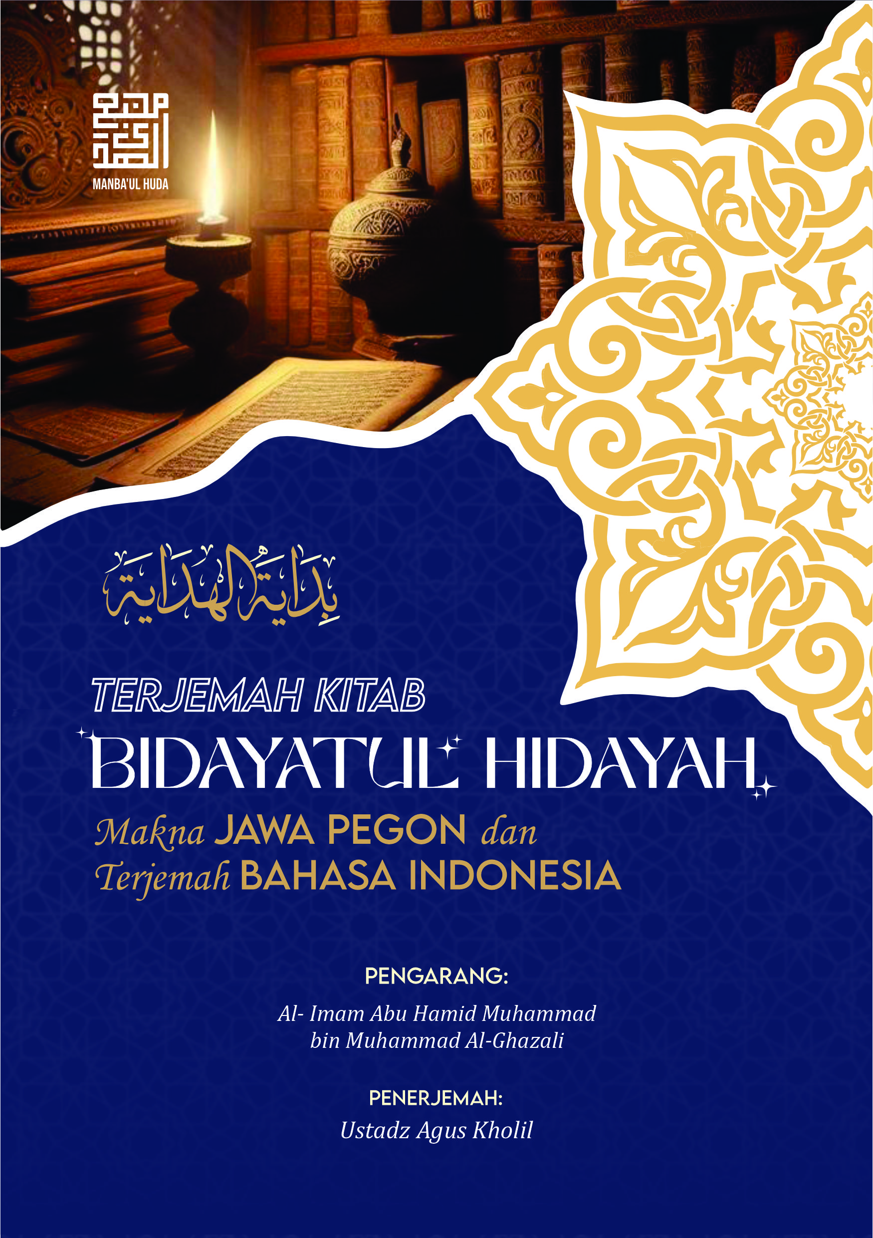 Terjemah Kitab Bidayatul Hidayah Teks Arab -Makna Pegon - Indonesia