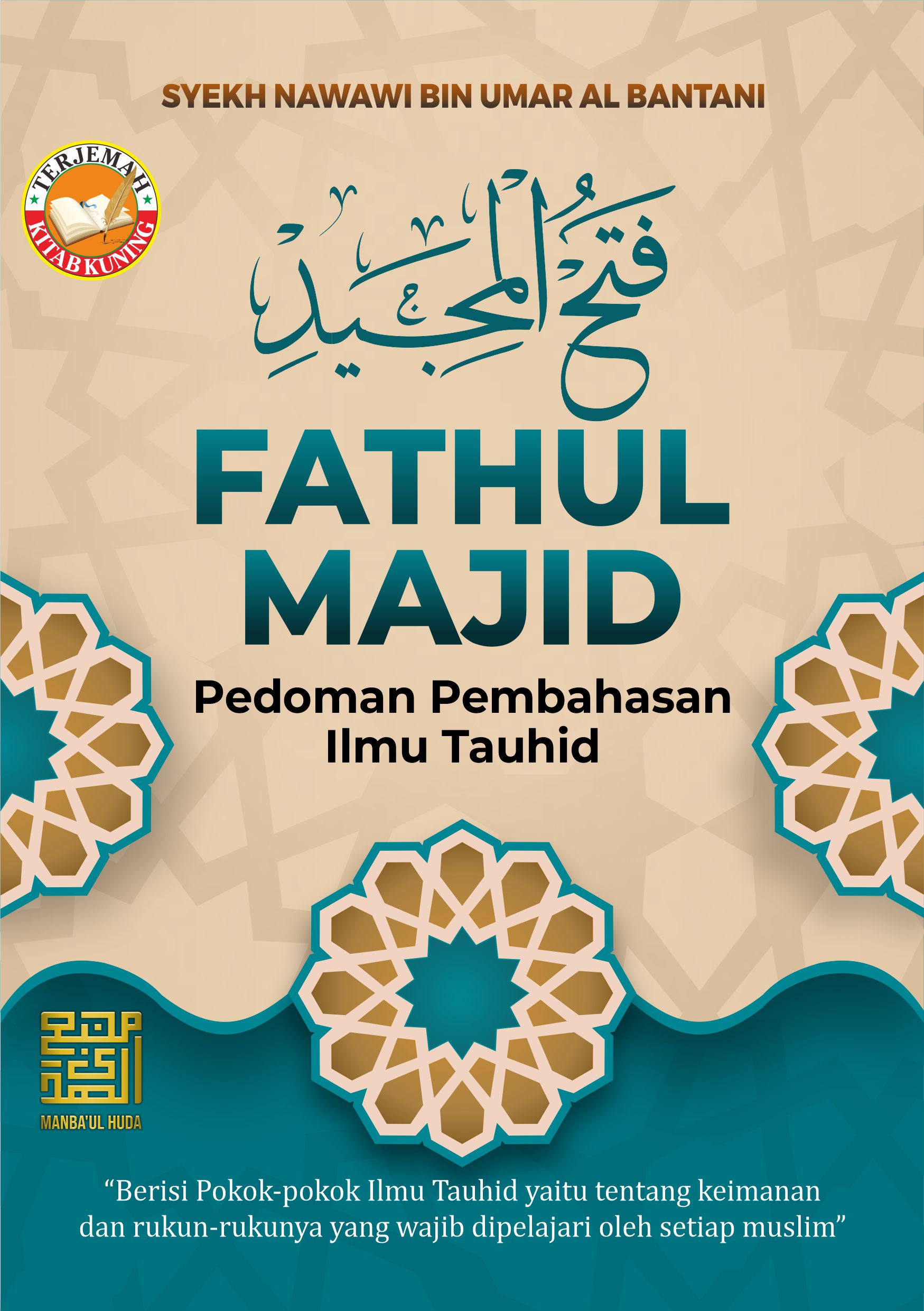 Terjemah Kitab Fathul Majid Teks Arab - Jawa Pegon - Indonesia