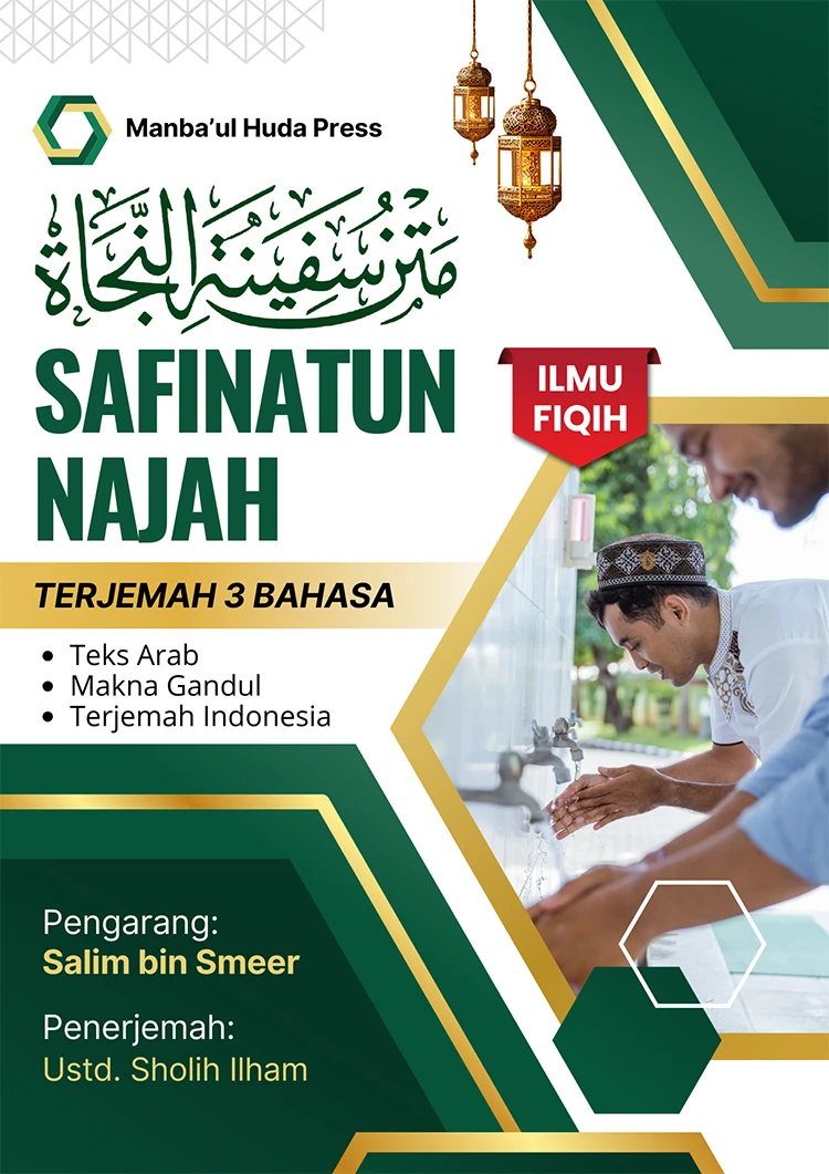 TERJEMAH KITAB SAFINATUN NAJAH TEKS ARAB-JAWA PEGON-INDONESIA-Intisari Fiqih Madzhab Syafiiyah