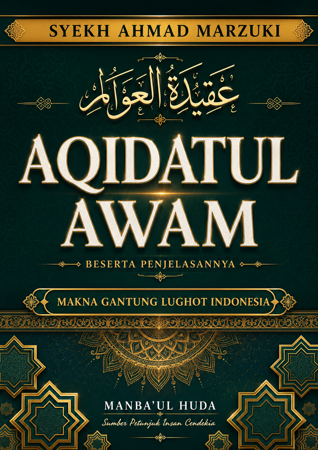 Terjemah Nadhom Aqidatul Awwam dan Makna Gantung Indonesia