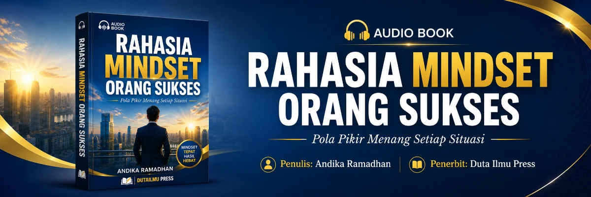RAHASIA MINDSET ORANG SUKSES Pola Pikir Menang Setiap Situasi